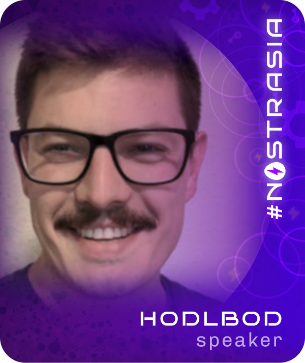 nostrasia speaker: hodlbod