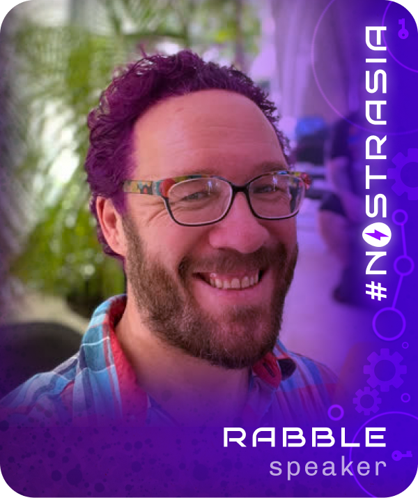 nostrasia speaker: rabble