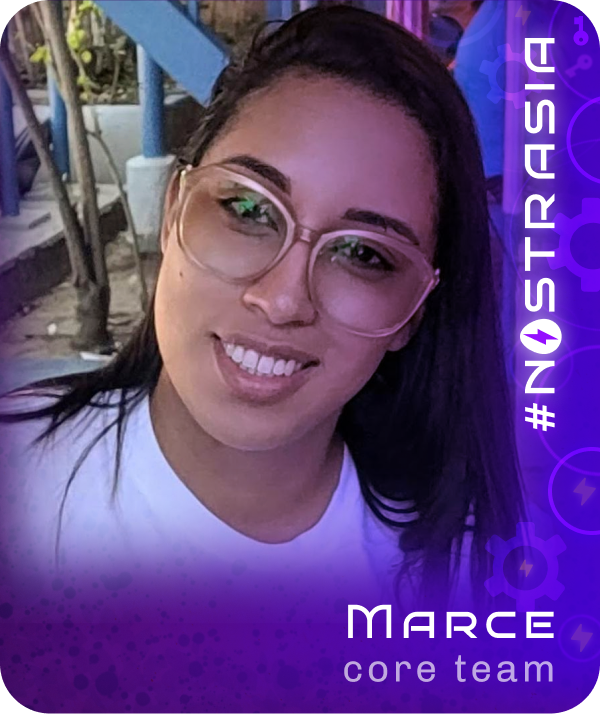 nostrasia core team member: Marce